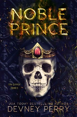 [Tin Gypsy 04] • Noble Prince (Tin Gypsy Book 4)